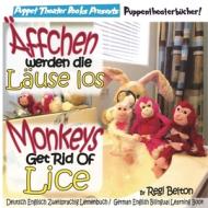 Monkeys Get Rid of Lice - Affchen Werden Die Lause Los di Regi Belton edito da LIGHTNING SOURCE INC