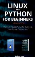 Linux And Python For Beginners New Edition di Learn Michael Learn edito da MikCorp Ltd.
