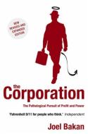 The Corporation di Joel Bakan edito da Little, Brown Book Group