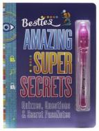 Bestie Amazing Super Secrets: Quizzes, Questions, & Secret Passnotes edito da Fine Print Publishing