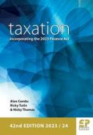 Taxation di Alan Combs, Ricky Tutin, Nicky Thomas edito da Fiscal Publications