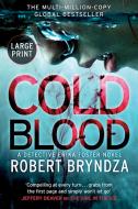 Cold Blood di Robert Bryndza edito da Raven Street Publishing