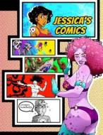 Jessica's Comics: Personalized Create a Comic!: 50 Unique, Blank, Single-Sided, Practice Pages! Each Page Is Different for Drawing Your di Black River Art edito da Createspace Independent Publishing Platform