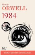 1984 di George Orwell edito da JDH Éditions