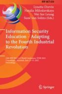 Information Security Education - Adapting To The Fourth Industrial Revolution edito da Springer International Publishing AG