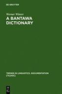 A Bantawa Dictionary di Werner Winter edito da Walter de Gruyter