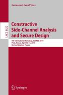 Constructive Side-Channel Analysis and Secure Design edito da Springer-Verlag GmbH