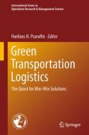 Green Transportation Logistics edito da Springer International Publishing Ag
