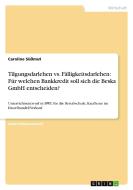 Tilgungsdarlehen vs. Fälligkeitsdarlehen: Für welchen Bankkredit soll sich die Beska GmbH entscheiden? di Caroline Süßmut edito da GRIN Verlag