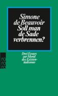 Soll man de Sade verbrennen di Simone de Beauvoir edito da Rowohlt Taschenbuch
