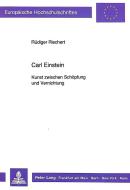 Carl Einstein di Rüdiger Riechert edito da Lang, Peter GmbH
