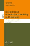 Enterprise and Organizational Modeling and Simulation edito da Springer-Verlag GmbH
