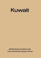 Kuwait di Geoffrey E. French, Alan G. Hill edito da Springer Berlin Heidelberg