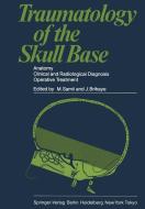 Traumatology of the Skull Base edito da Springer Berlin Heidelberg