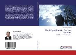 Blind EqualizatiOn for Siso Systems di Ala' Ahmad Dahman edito da LAP Lambert Academic Publishing