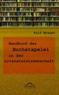 Handbuch der Hochstapelei in der Literaturwissenschaft di Rolf Breuer edito da Igel Verlag