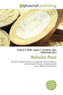 Bolivian Peso edito da Vdm Publishing House