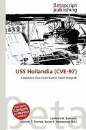USS Hollandia (Cve-97) edito da Betascript Publishing