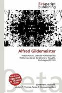 Alfred Gildemeister edito da Betascript Publishing