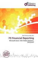 F9 Financial Reporting edito da Chromo Publishing