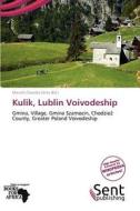 Kulik, Lublin Voivodeship edito da Duc