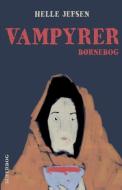 Vampyrer di Sandberg Algot Sandberg edito da Saga Egmont
