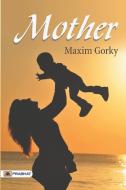 Mother di Maxim Gorky edito da Prabhat Prakashan