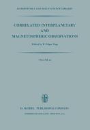 Correlated Interplanetary and Magnetospheric Observations edito da Springer Netherlands