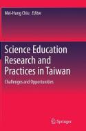 Science Education Research and Practices in Taiwan edito da Springer Singapore