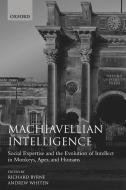 Machiavellian Intelligence edito da OUP Oxford