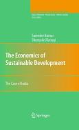 The Economics of Sustainable Development: The Case of India di Surender Kumar, Shunsuke Managi edito da SPRINGER NATURE