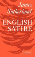 English Satire di Peter Sutherland, James Sutherland, Sutherland James edito da Cambridge University Press