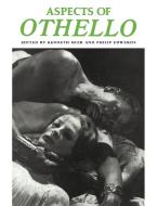 Aspects of Othello di Kenneth Muir, Philip Edwards edito da Cambridge University Press