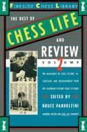 Best of Chess Life and Review, Volume 2 di Bruce Pandolfini edito da Fireside
