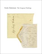The Gorgeous Nothings di Emily Dickinson edito da New Directions Publishing Corporation