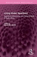 Living Under Apartheid edito da Taylor & Francis Ltd