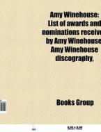 Amy Winehouse di Source Wikipedia edito da Books LLC, Reference Series