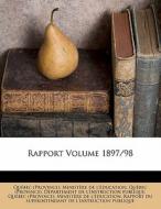 Rapport Volume 1897/98 edito da Nabu Press