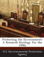 Protecting The Environment edito da Bibliogov