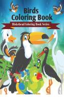 Birds Coloring Book di The Blokehead edito da Blurb