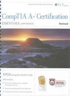 Comptia A+ Certification: Essentials, 2009 Edition, Revised + Certblaster, Instructor's Edition di Axzo Press edito da Axzo Press