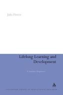 Lifelong Learning and Development: A Southern Perspective di Julia Preece edito da CONTINNUUM 3PL