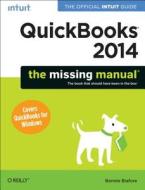QuickBooks 2014: The Missing Manual di Bonnie Biafore edito da O'Reilly Media, Inc, USA