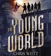 The Young World di Chris Weitz edito da Blackstone Audiobooks