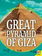 Pyramids of Giza di Heather Kissock edito da AV2 BY WEIGL