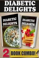 Sugar-Free Intermittent Fasting Recipes and Quick Sugar-Free Recipes: 2 Book Combo di Ariel Sparks edito da Createspace
