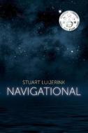 Navigational di Stuart Luijerink edito da BOOKBABY