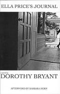 Ella Price's Journal di Dorothy Bryant edito da FEMINIST PR