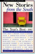 New Stories from the South 1997: The Year's Best edito da Algonquin Books of Chapel Hill
