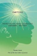 Poetry Of Love,family,spirituality, Hardships, Recovery di Bennie James edito da Authorhouse